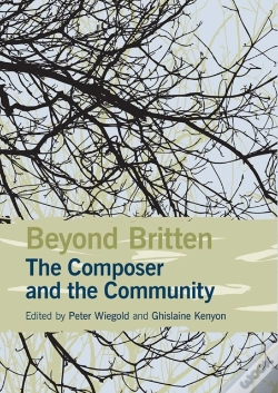 Capa do artigo Beyond Britten: The Composer And The Community