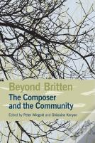 Beyond Britten: The Composer And The Community