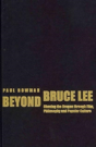 Beyond Bruce Lee - Preview