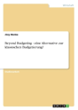 Beyond Budgeting - Eine Alternative Zur Klassischen Budgetierung? - Preview