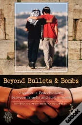 Beyond Bullets And Bombs
