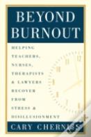 Beyond Burnout
