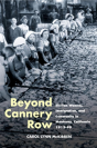 Beyond Cannery Row - Preview