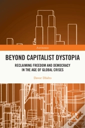 Beyond Capitalist Dystopia