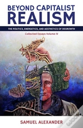 Beyond Capitalist Realism