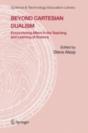 Beyond Cartesian Dualism - Preview
