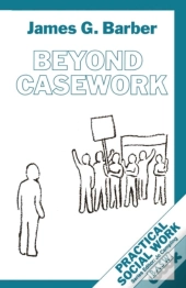 Beyond Casework