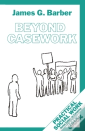 Beyond Casework