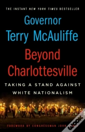 Beyond Charlottesville: Taking A Stand Against White Nationalism