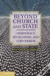Beyond Church And State