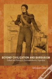 Beyond Civilization And Barbarism