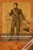 Beyond Civilization And Barbarism