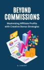 Beyond Commissions - Preview