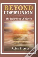 Beyond Communion