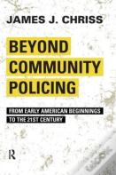 Beyond Community Policing