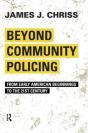 Beyond Community Policing - Preview
