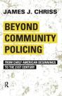 Beyond Community Policing - Preview
