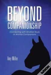 Beyond Companionship