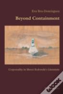 Beyond Containment