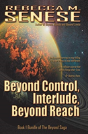 Beyond Control, Interlude, Beyond Reach - Preview