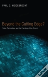 Beyond Cutting Edge?
