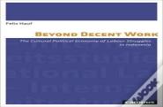 Beyond Decent Work