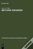 Beyond Degrees