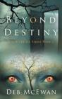 Beyond Destiny (The Afterlife Series Book 3) - Preview