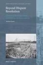 Beyond Dispute Resolution: Historical Investor-State Arbitration As Governance - Preview
