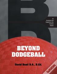 Beyond Dodgeball