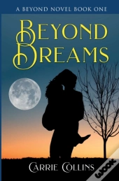 Beyond Dreams