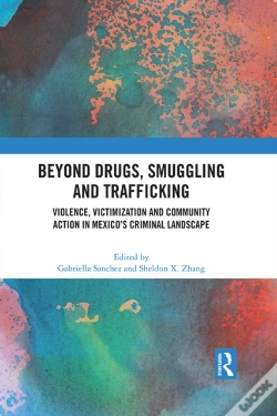 Capa do artigo Beyond Drugs, Smuggling And Trafficking
