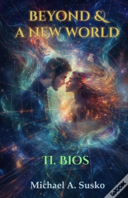 Capa do artigo Beyond & A New World: Ii Bios