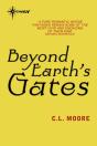 Beyond Earth'S Gates - Preview