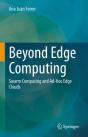 Beyond Edge Computing - Preview