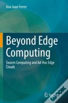 Beyond Edge Computing