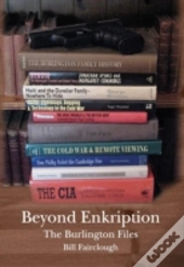 Beyond Enkription - The Burlington Files
