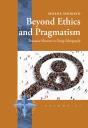 Beyond Ethics And Pragmatism - Preview