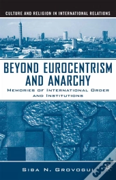 Beyond Eurocentrism And Anarchy