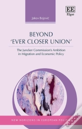 Beyond 'Ever Closer Union'