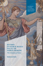 Beyond Evidence Based Policy In Public Health - Preview