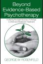 Beyond Evidence-Based Psychotherapy - Preview