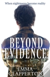 Beyond Evidence