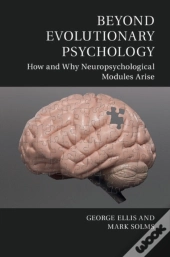 Beyond Evolutionary Psychology