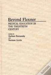 Beyond Flexner