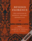 Beyond Florence