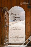 Beyond Four Walls