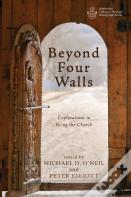 Beyond Four Walls