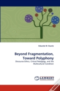Capa do artigo Beyond Fragmentation, Toward Polyphony