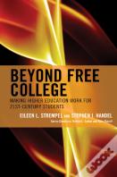 Beyond Free College
